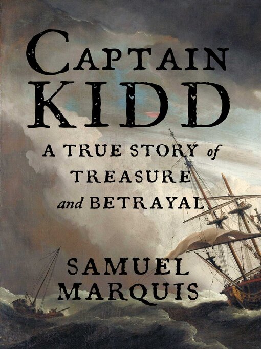 Title details for Captain Kidd by Samuel Marquis - Wait list
